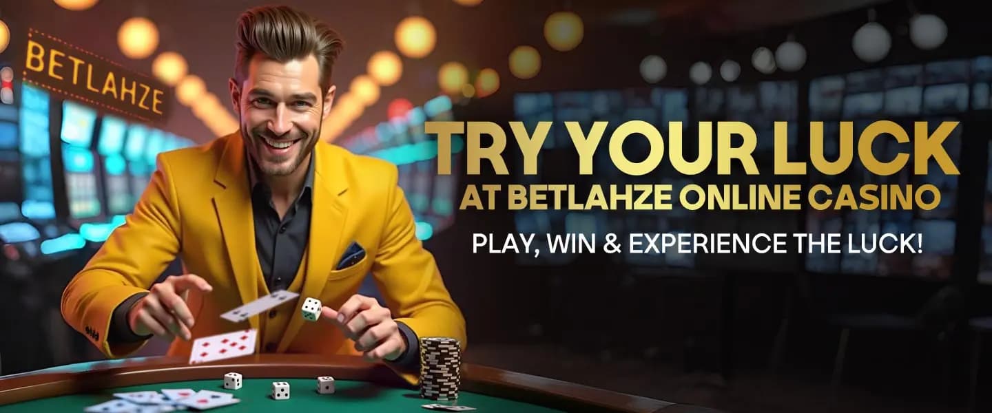 Try your luck in BetLahze