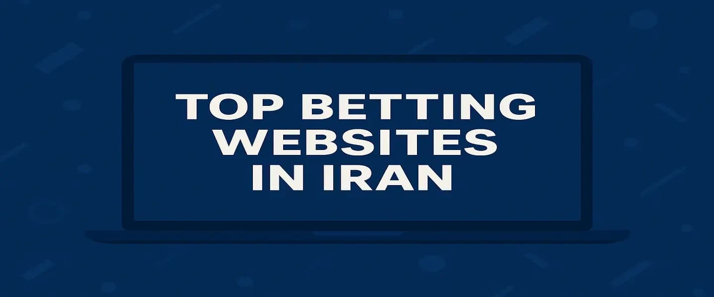 Best Iranian Betting Sites